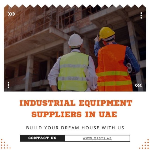 Industrial equipment suppliers in UAE  | Opsys