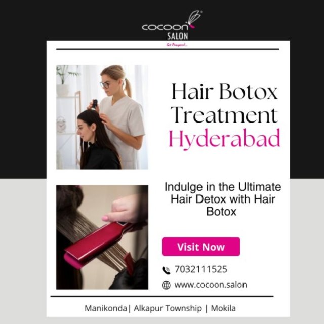 Hair Botox Treatment in Hyderabad|Cocoon Salon