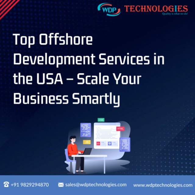 Top Offshore Development Services in the USA - Scale Your Business Smartly