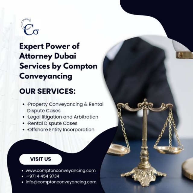 Expert Power of Attorney Dubai Services by Compton Conveyancing