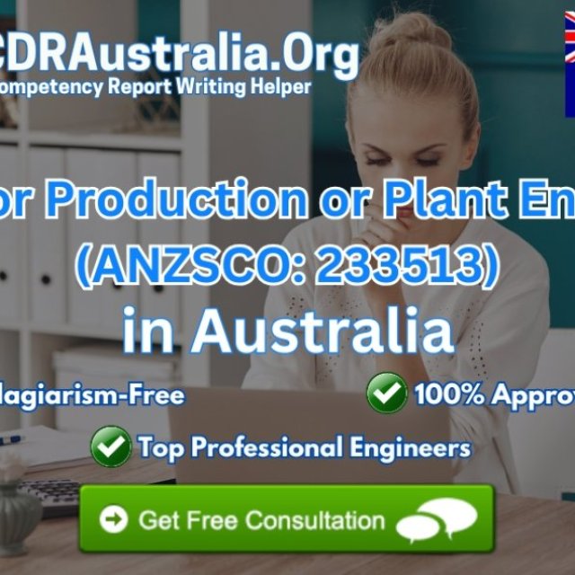 CDR for Production or Plant Engineer (ANZSCO: 233513) - CDRAustralia.Org