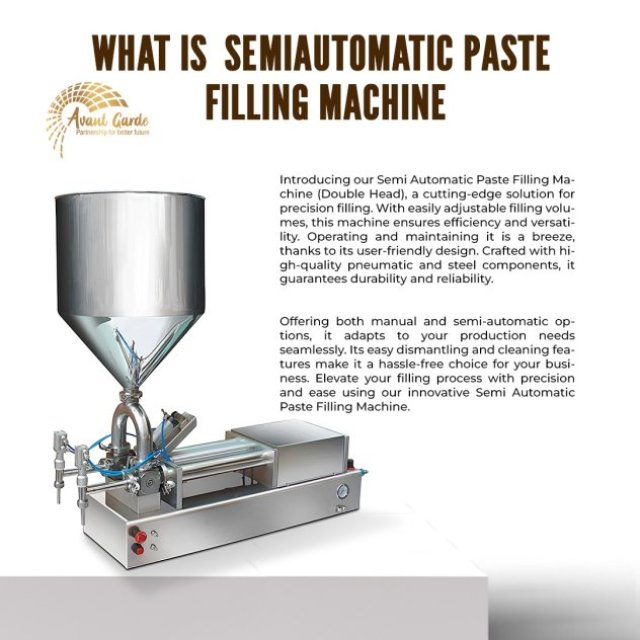 Best semi automatic paste filling machine in India | Avant Garde Industries