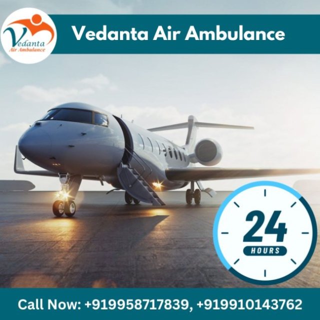 With Updated Medical Support - Vedanta Air Ambulance from Ranchi