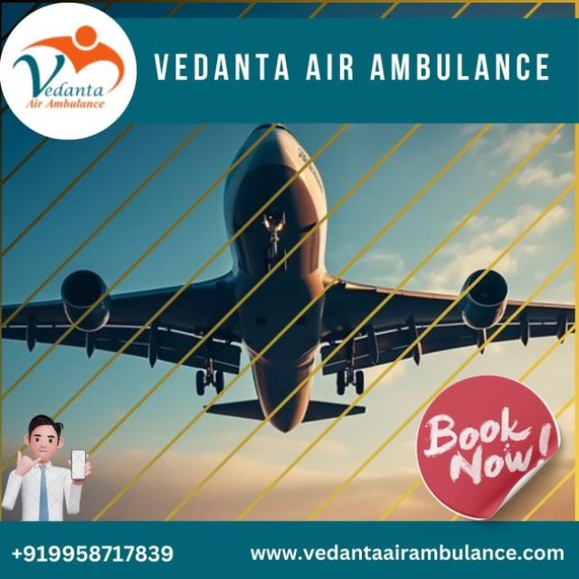 With Top-notch ICU Features book Vedanta Air Ambulance Service in Raipur