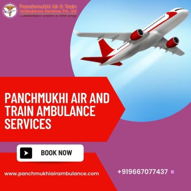 Avail Panchmukhi Air Ambulance in Patna with World-class Medical Treatment