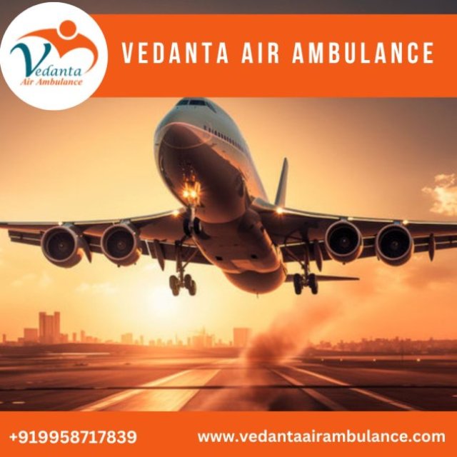 With World-Level Medical Care Get Vedanta Air Ambulance from Varanasi