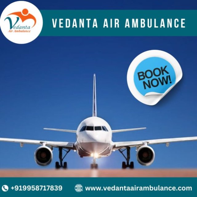 With Risk-Free Patients Shift Take Vedanta Air Ambulance Service in Gorakhpur