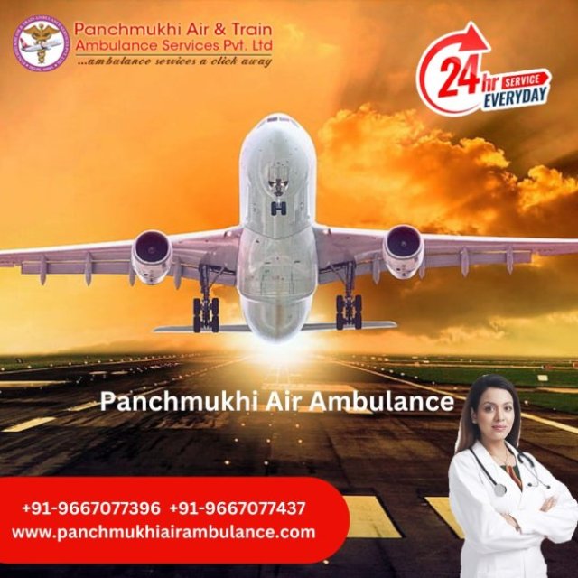 Use Affordable Panchmukhi Air Ambulance Services in Patna with Effective Medical Care