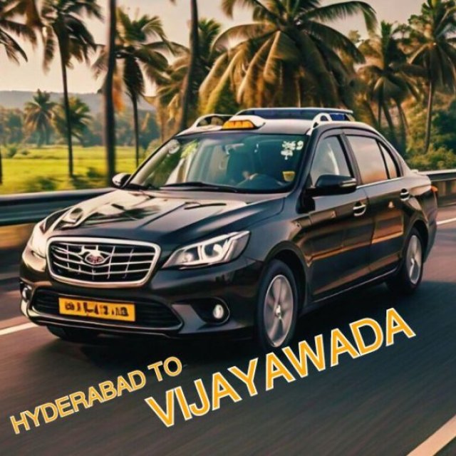 Taxi from Hyderabad to Vijayawada