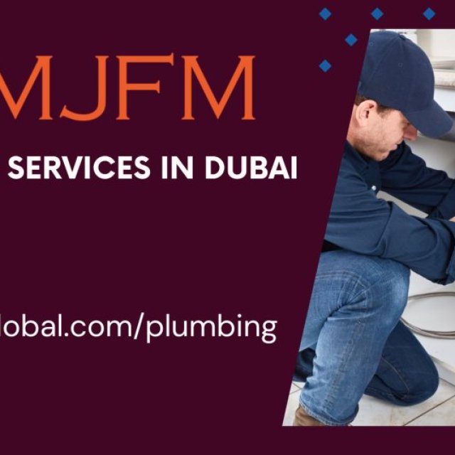 Plumbing Services in Dubai: Your Comprehensive Guide to Reliable Plumbing and Handyman Solutions