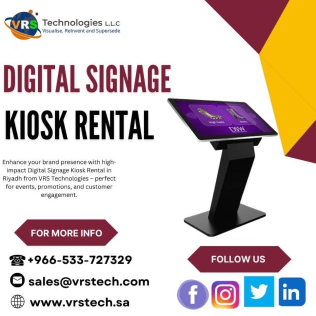 Top Advantages of Digital Signage Kiosk Rentals in KSA