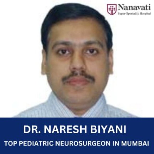 Best Pediatric neurosurgeon Dr. Naresh Biyani Bombay Hospital Mumbai