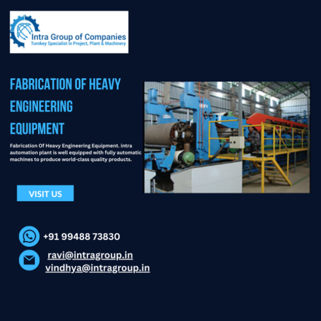 Fabrication Of Heavy Engineering Equipment