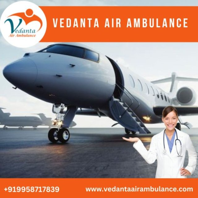 Take Air Ambulance from Guwahati at a Reduced Booking Cost by Vedanta