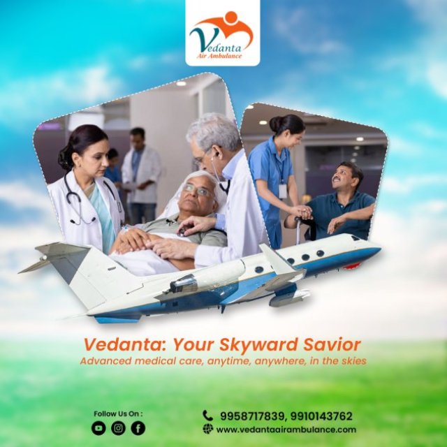 Book an Air Ambulance in Patna with Superb Medical Services by Vedanta