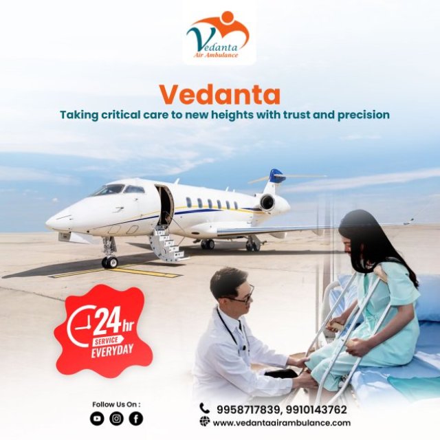 Choose Air Ambulance in Kolkata with Superior Medical Treatment of Vedanta