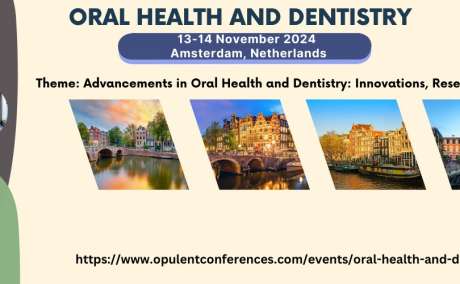 Opulent Conferences | Oral Health and Dentistry 2024 | Amsterdam | November 13-14, 2024