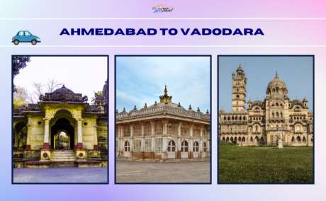 Ahmedabad to Vadodara Taxi Service