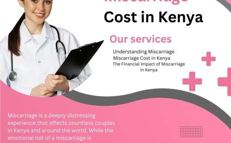 Miscarri age Cost in Kenya