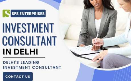 Investment consultants in Delhi - SFS Enterprises