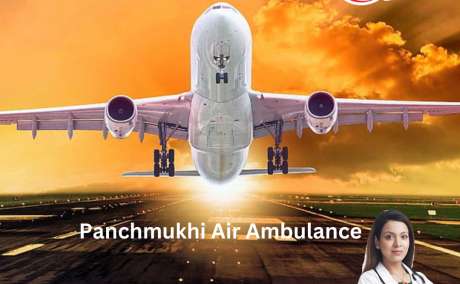 Utilize Panchmukhi Air Ambulance Services in Patna with Top Medical Crew