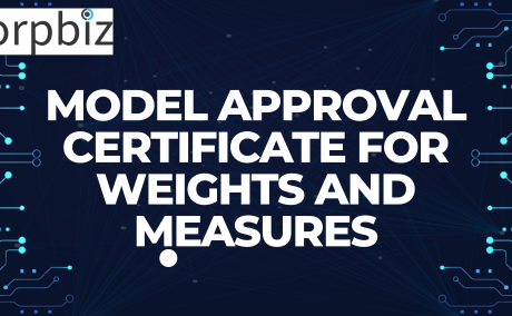 Obtain Your Model Approval Certificate Online in India