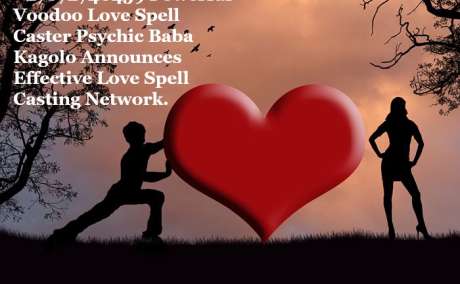 #AFRICA BRING BACK LOST LOVE SPELLS, LOVE SPELLS CASTER {{+27672740459}} JOHANNESBURG, CALIFORNIA, TORONTO, WORLDLY IN GENERAL.