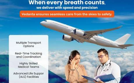 Hire Vedanta Air Ambulance Service in Hyderabad with Complicate-free Healthcare Service