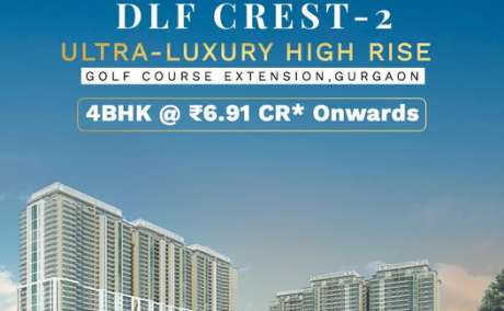 DLF The Crest 2: Luxury Residences Redefined in Gurgaon