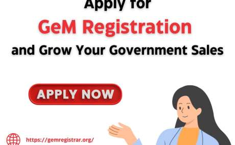 Apply for GeM Registration and Grow Your Government Sales