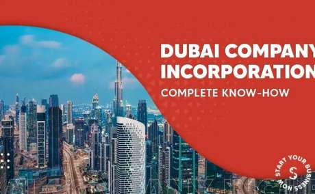 Business Incorporation in Dubai - Your Step-by-Step Guide