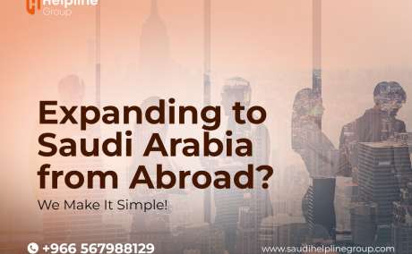Expand Your Business in Saudi Arabia - Local Support by Helpline Group