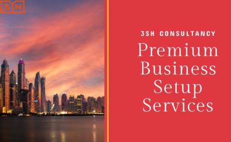Business Setup in Dubai, Free Zone Company Formation, Offshore Company Setup - 3SH Consultancy