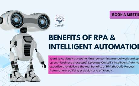 Leverage the Benefits of RPA & Intelligent Automation