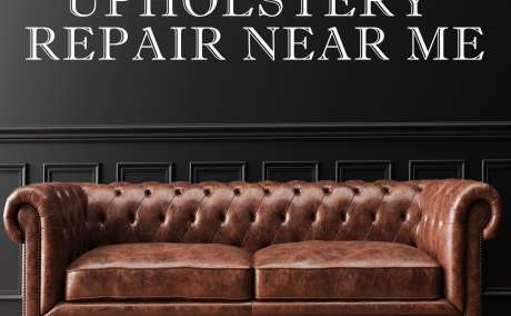 Furniture Upholstery Repair Near Me