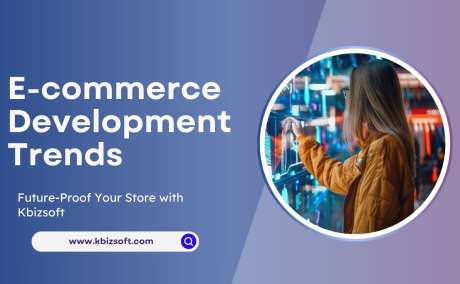 Hire Kbizsoft: Boost Your Store with 2025 Trends