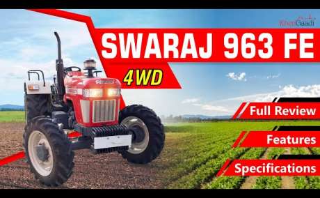 Swaraj 963 FE 4WD Tractor: Price, Specs & Features Explained