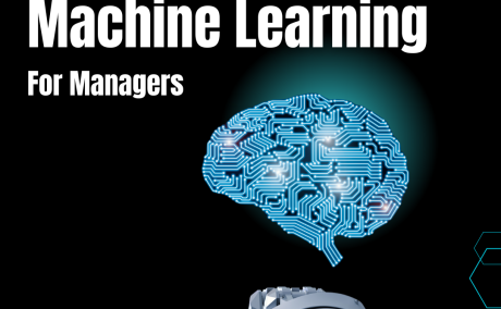 Machine Learning for Managers: Transforming Leadership Through Data-Driven Insights