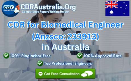 CDR for Biomedical Engineer (Anzsco: 233913) - CDRAustralia.Org