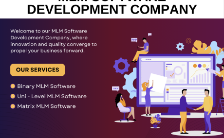 Why Choose the Right MLM Software Development Company for Your Business Growth?