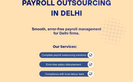 Hassle-Free Payroll Outsourcing in Delhi for Growing Businesses
