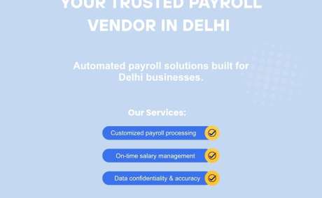 Your Trusted Payroll Vendor in Delhi for Smart Payroll Management