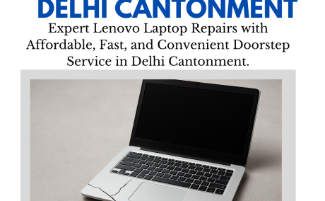 Trusted Lenovo Laptop Repair in Delhi Cantonment