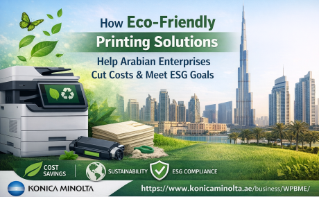 How Eco-Friendly Printing Solutions Help Arabian Enterprises Cut Costs & Meet ESG Goals