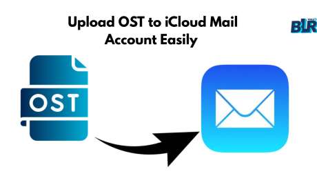 How to Upload OST to iCloud Mail Account Easily