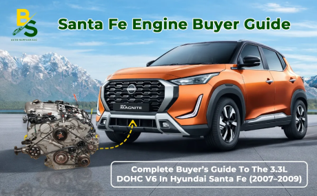Complete Buyer’s Guide to the 3.3L DOHC V6 in Hyundai Santa Fe (2007-2009)