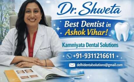 Dr. Shweta Best Dentist in Ashok Vihar - Kamniyata Dental Solutions