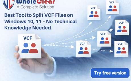 Best Tool to Split VCF Files on Windows 10, 11 - No Technical Knowledge Needed