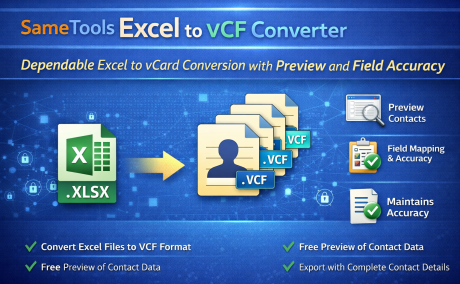 Dependable Excel to vCard Conversion with Preview and Field Accuracy