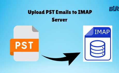 Quick Method to Import PST File to IMAP Server in Minutes